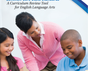 Assessing Alignment to the Common Core State Standards: A Curriculum Review Tool for English Language Arts 