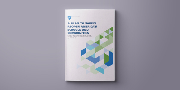 AFT Launches Landmark Plan to Safely Reopen America’s Schools and Communities