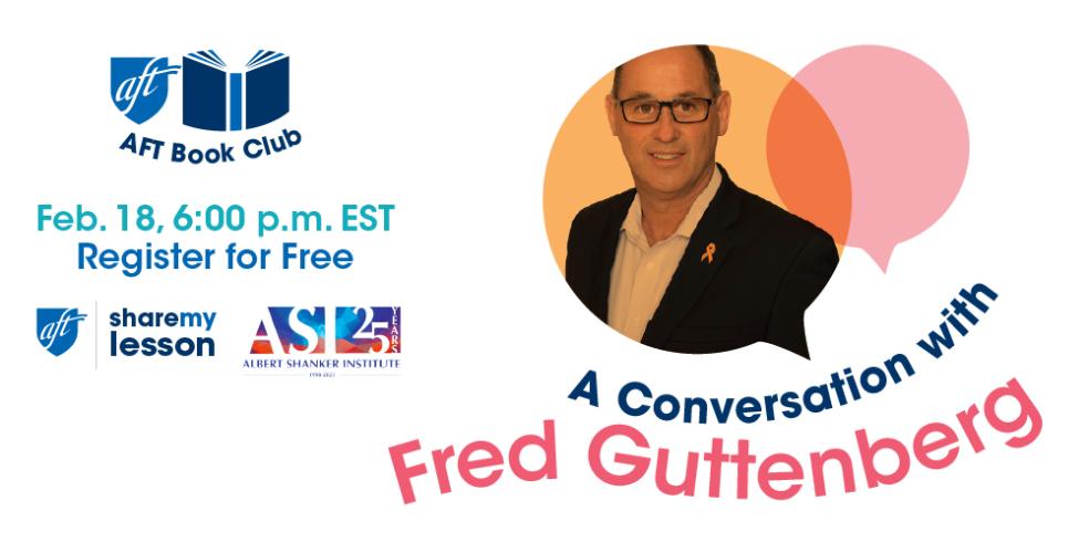 A Conversation with Fred Guttenberg. AFT Book Club