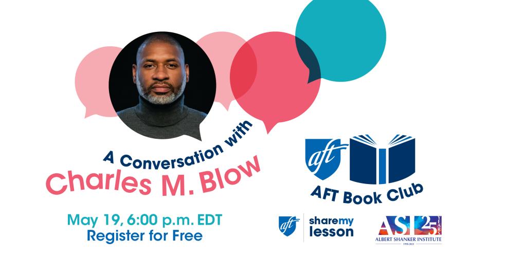 Promoción del club de lectura AFT para Charles M. Blow