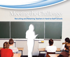 Enfrentando el desafío: reclutar y retener maestros en escuelas difíciles de contratar