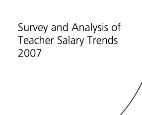  2007 Survey and Analysis of Teacher Salary Trends 