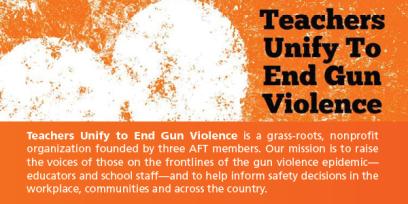 Teachers Unify to End Gun Violence