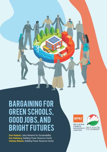 Bargaining for Green Schools
